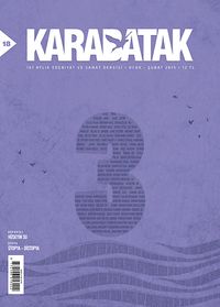 Karabatak İki Aylık Edebiyat ve Sanat Dergisi Ocak-Şubat 2015 Sayı:18