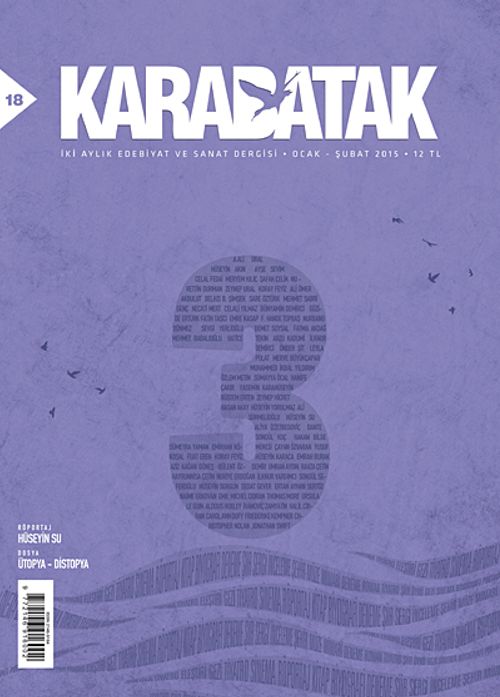 Karabatak İki Aylık Edebiyat ve Sanat Dergisi Ocak-Şubat 2015 Sayı:18