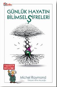 Günlük Hayatın Bilimsel Şifreleri