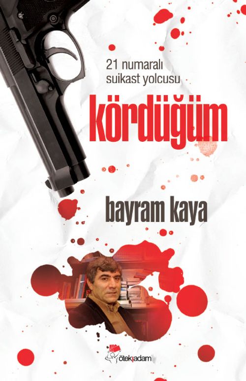 Kördüğüm & 21 Numaralı Suikast Yolcusu