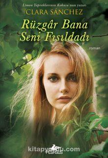 Rüzgar Bana Seni Fısıldadı - Clara Sanchez