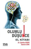 Olumlu D&uuml;ş&uuml;nce El Kitabı