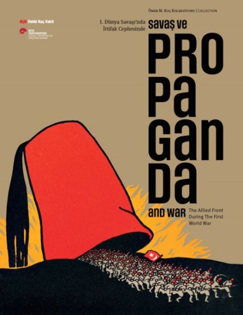 I.Dünya Savaşı'nda İttifak Cephesinde Savaş ve Propaganda