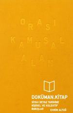 Orası Kamusal Alan & Siyah Beyaz Tarihine Kişisel ve Kolektif Bakışlar
