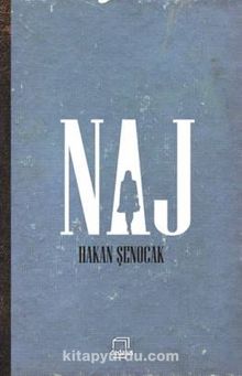 Naj - Hakan Şenocak