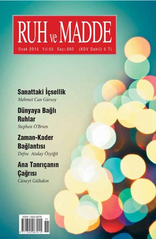 Ruh ve Madde Dergisi Ocak 2015 Yıl:55 Sayı:660
