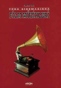 Türk Sinemasında Film Müzikleri