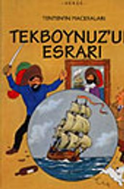 Tenten / Tekboynuz'un Esrarı