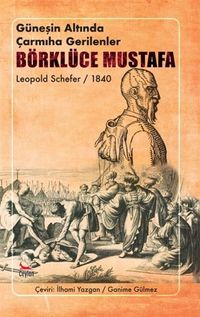 Börklüce Mustafa & Güneşin Altında Çarmıha Gerilenler