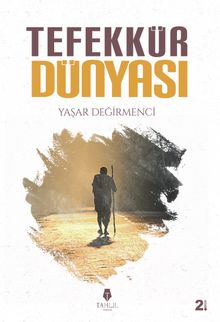 Tefekkür Dünyası - Yaşar Değirmenci