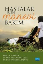Hastalar İçin Manevi Bakım