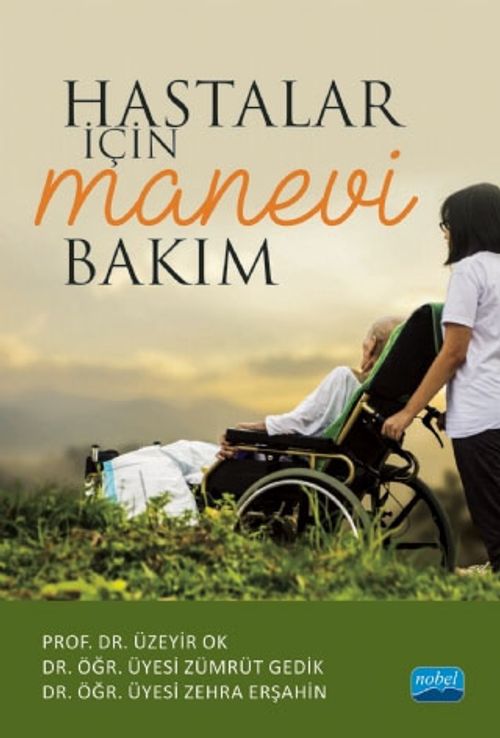 Hastalar İçin Manevi Bakım