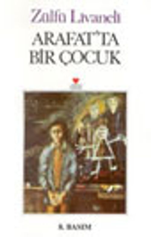 Arafatta Bir Çocuk