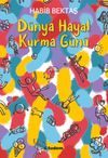 D&uuml;nya Hayal Kurma G&uuml;n&uuml;