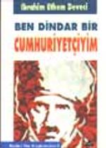 Ben Dindar Bir Cumhuriyetçiyim