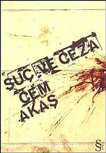 Suç ve Ceza - Cem Akaş