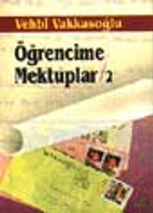 Öğrencime Mektuplar 2