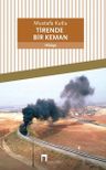 Tirende Bir Keman