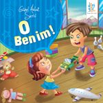 O Benim / Güzel Ahlak Serisi