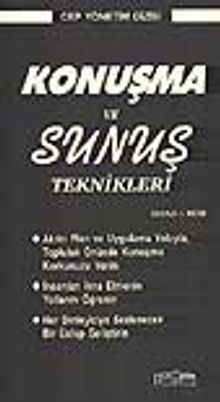 Konuşma ve Sunuş Teknikleri