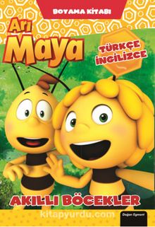 Arı Maya Akıllı Böcekler Boyama Kitabı - Bilinmeyen Yazar