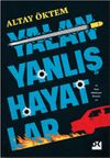 Yalan Yanlış Hayatlar