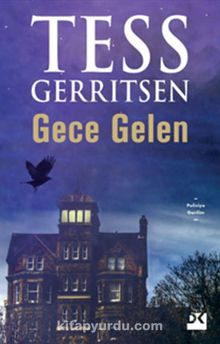 Gece Gelen - Tess Gerritsen