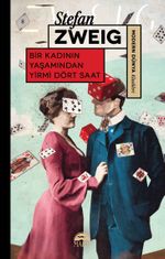 Bir Kadının Yaşamından Yirmi Dört Saat