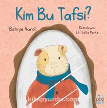 Kim Bu Tafsi? - Behiye Varol