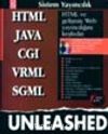 HTML, CGI, WRML, SGML, JAVA Unleashed- CD'li