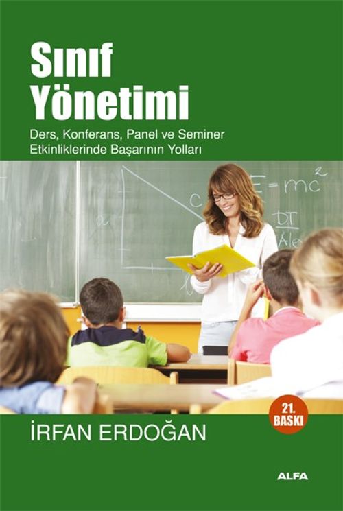 Sınıf Yönetimi & Ders, Konferans, Panel ve Seminer Etkinliklerinde Başarının Yolları