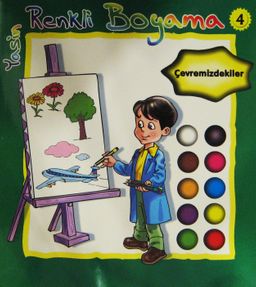 Renkli Boyama 4 - Çevremizdekiler