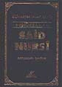 Bilinmeyen Taraflarıyla Bediüzzaman Said Nursi (ciltli)