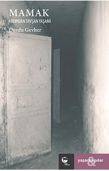 Mamak & Ardından Tavşan Yaşamı