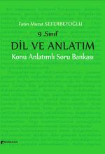 9. Sınıf Dil ve Anlatım Konu Anlatımlı Soru Bankası