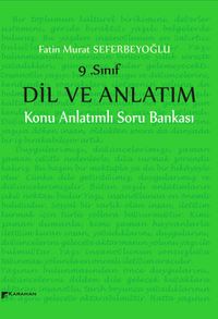 9. Sınıf Dil ve Anlatım Konu Anlatımlı Soru Bankası