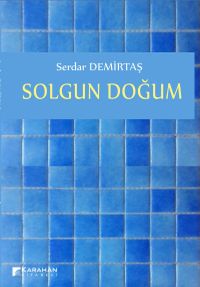 Solgun Doğum