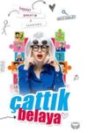 &Ccedil;attık Belaya
