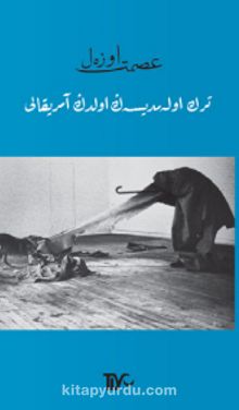 Türk Olamadıysan Oldun Amerikalı - İsmet Özel