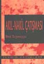 Akıl - Nakil Çatışması
