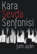 Kara Sevda Senfonisi