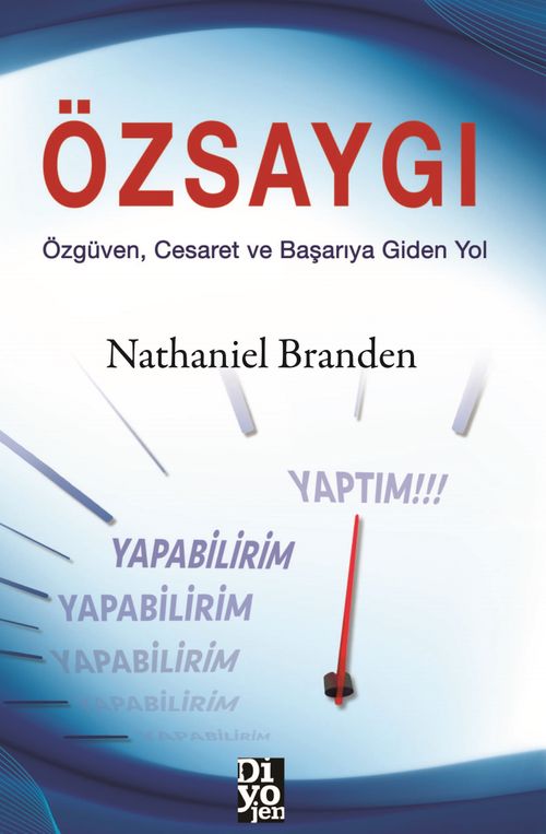 Özsaygı & Özgüven, Cesaret ve Başarıya Giden Yol