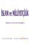İslam ve Milliyet&ccedil;ilik