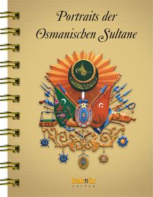Portraits der Osmanischen Sultane