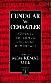 Cuntalar ve Cemaatler & Küresel Toplumda Dışlanan Demokrasi