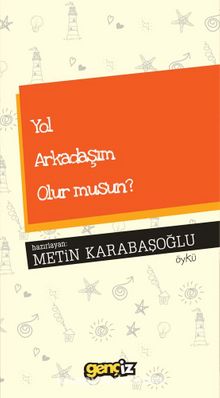 Yol Arkadaşım Olur Musun? - Metin Karabaşoğlu