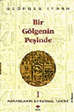 Bir Gölgenin Peşinde (Rakamların Evrensel Tarihi I )