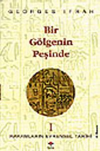 Bir Gölgenin Peşinde (Rakamların Evrensel Tarihi I )