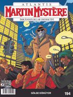Martin Mystere Sayı: 194 / Gölge Dönüyor