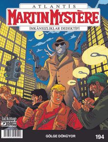 Martin Mystere Sayı: 194 / Gölge Dönüyor